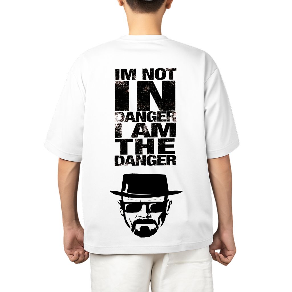 Breaking Bad - I am not danger oversized t shirt
